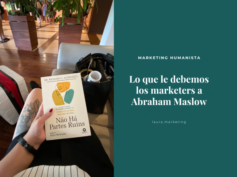marketing humanismo maslow