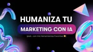 humaniza tu marketing